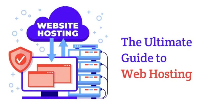 The Comprehensive Guide to Web Hosting Everything You Need to Know